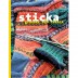 Sticka - Grunder och teknik
